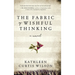 The Fabric of Wishful Thinking