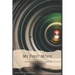 My First Time: A Guide For New Filmmakers