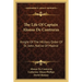 The Life Of Captain Alonso De Contreras: Knight Of The Military Order Of St. John, Native Of Madrid