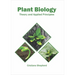 Plant Biology: Theory and Applied Principles