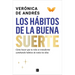 Los Hábitos de la Buena Suerte / The Habits of Good Luck