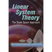 Linear System Theory: The State Space Approach
