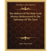 The Hallows Of The Holy Grail Mystery Rediscovered In The Talismans Of The Tarot