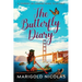 The Butterfly Diary: A Journey of Coming Home to Myself