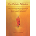 The Path to Nibbana: How Mindfulness of Loving-Kindness Progresses through the Tranquil Aware Jhanas to Awakening