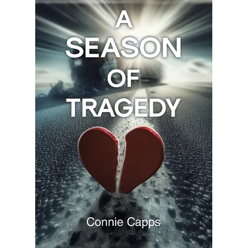 A Season of Tragedy