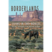 Borderlands: Living in Two Worlds the Story of Hispanics in the American Southwest