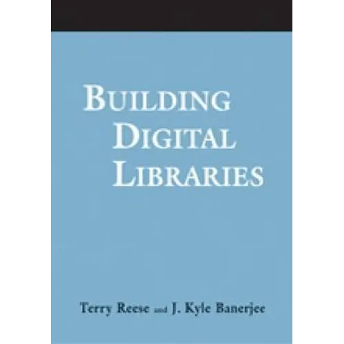 Building Digital Libraries