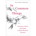 In Common Things: Commerce, Culture, and Ecology in British Romantic Literature