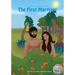 The First Marriage