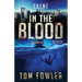In the Blood: A C.T. Ferguson Crime Novel