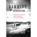 Damming the Reservation: Tribal Sovereignty and Activism at Fort Berthold Volume 23