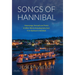 Songs of Hannibal: Homesongs, Love Poems of the Sensual Variety & Other Works (including Selections from Boyhood in Hannibal)