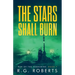 The Stars Shall Burn