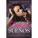 Dulces Sueños: Una Novela Romántica en Español