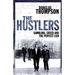 The Hustlers: Gambling, Greed and the Perfect Con