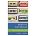 Mixtape Nostalgia: Culture, Memory, and Representation