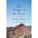 Stranger in the Desert: A Family Story