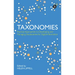 Taxonomies: Practical Approaches to Developing and Managing Vocabularies for Digital Information