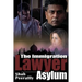 The Immigration Lawyer: Asylum