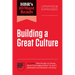 Hbr's 10 Must Reads on Building a Great Culture, Updated and Expanded (Featuring What People Get Wrong about Psychological Safety by Amy C. Edmondson