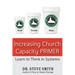 Increasing Church Capacity Primer: Learn to Think in Systems