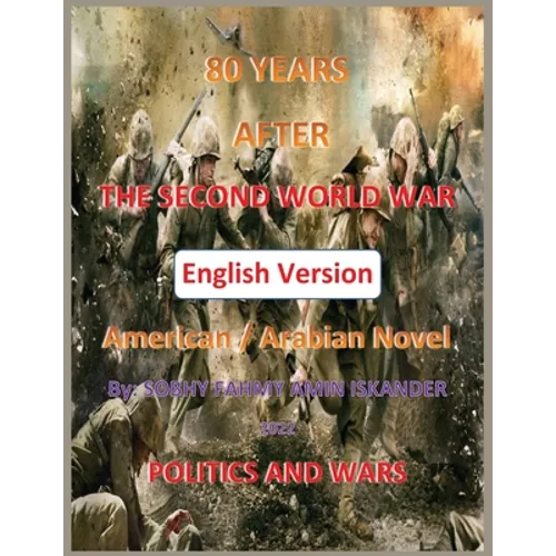 80 Years After the Second World War: Politics and Wars (English Version)