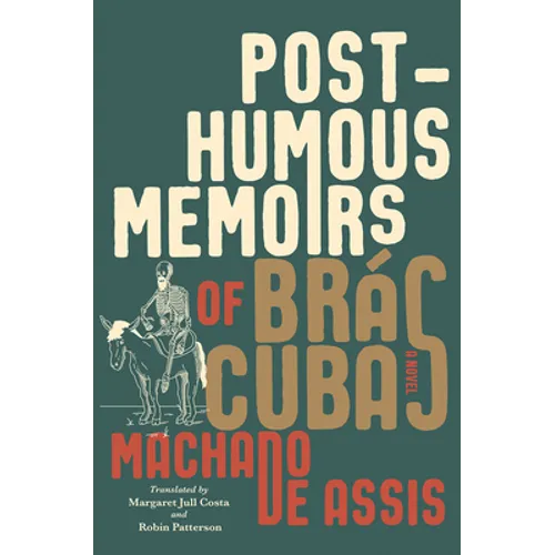 Posthumous Memoirs of Brás Cubas
