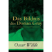 Das Bildnis des Dorian Gray