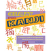 Crazy for Kanji: A Student's Guide to the Wonderful World of Japanese Characters