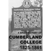 A Brief History of Cumberland College 1825-1861: The Original Cumberland Presbyterian Educational Institution in Princeton, Kentucky