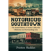 Notorious Southtown: The sordid history of south Coffeyville Oklahoma and the surrounding area