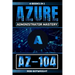 Az-104: Azure Administrator Mastery