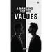 A Man Who Lost His Values