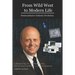 From Wild West to Modern Life: Semiconductor Industry Evolution