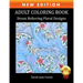 Adult Coloring Book: Stress Relieving Floral Designs