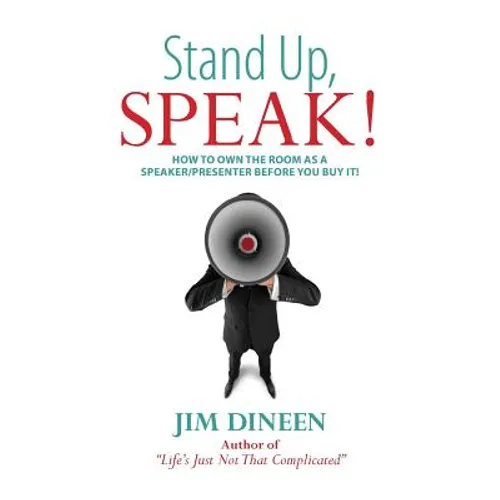 Stand Up, SPEAK!