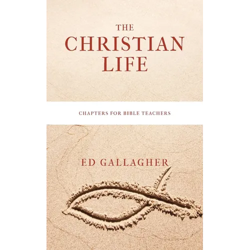 The Christian Life