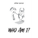 Who Am I?