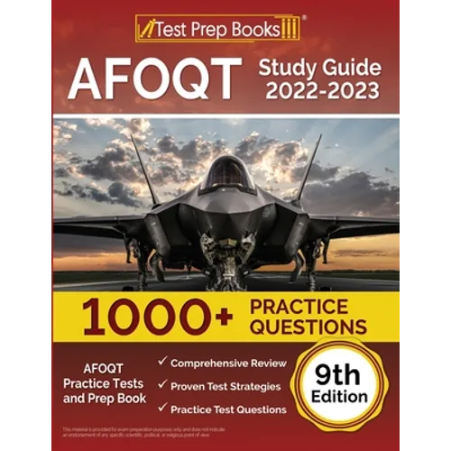 AFOQT Study Guide 2022-2023: AFOQT Practice Tests (1,000+ Questions) and Prep Book [9th Edition]