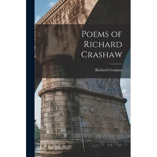 Poems of Richard Crashaw