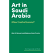 Art in Saudi Arabia: A New Creative Economy?