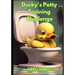 Ducky's potty training challenge