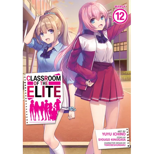 Classroom of the Elite (Manga) Vol. 12