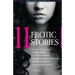 11 Erotic Stories