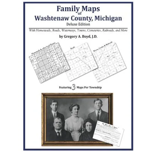 Family Maps of Washtenaw County, Michigan