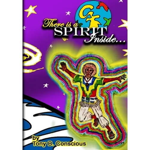 There is a Spirit Inside: A collection of Spiritually uplifting poems