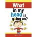 What in my head is going on?: Stages of grief and loss, for children