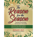 The Reason for the Season