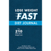 Lose Weight Fast Diet Journal